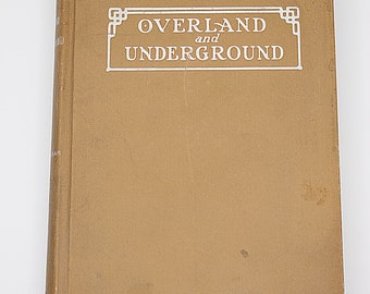 Overland and Underground: Poems of The West and Its Mines by D.G. Thomas 1912 1st Edition Illustrated Western Americana