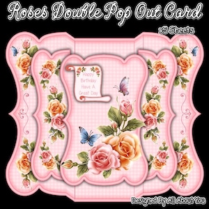 Peut inclure: Une carte double pop-out rose avec un motif de roses et de papillons. La carte présente le texte "Roses Double Pop Out Card" et "x5 Sheets". La carte contient également le texte "Happy Birthday Have A Great Day".