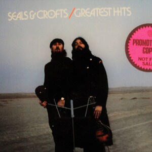 SEALS AND CROFTS Greatest Hits, lp 1975 Promotional Copy