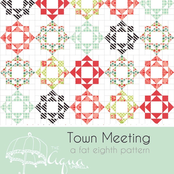 Town Meeting Quilt Pattern