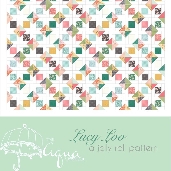 Lucy Loo Quilt Pattern