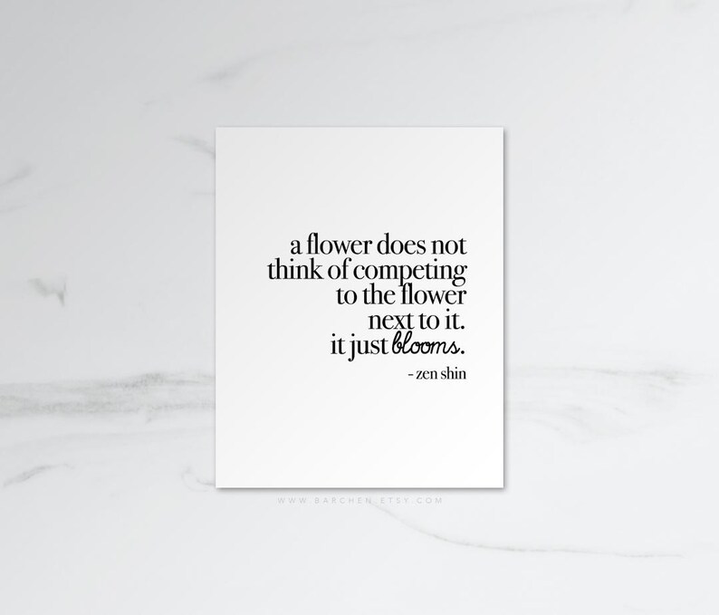 A Flower Does Not Think Of Competing, Zen Shin, Quote Print, Quotation Print, Black & White, Art Poster, Modern Poster, Art Print image 3