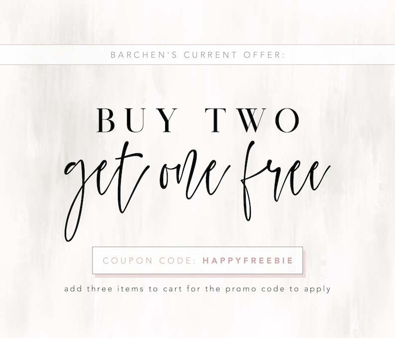 Puede incluir: Un fondo blanco con texto negro que dice "BARCHEN'S CURRENT OFFER: BUY TWO get one free COUPON CODE: HAPPYFREEBIE add three items to cart for the promo code to apply".