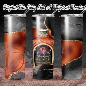 Digital File - Crown Royal Black, 20oz Skinny Tumbler, Straight and Tapered PNG Template