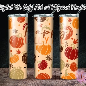 Digital File - Happy Fall Yall, Pumpkin Tumbler, 20ozSkinny PNG Template Straight