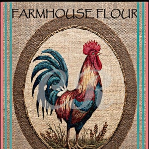 Vintage Primitive Farmhouse Flour Rooster Brand Digital Image Download Printable Scrapbooking, Journaling, Decoupage crafts, Pantry Labels