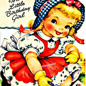 Vintage Birthday Girl Digital Download Image Printable Card. Clip Art, Scrapbooking, Journal Page, Decoupage