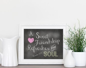 Friendship, Scripture, Chalkboard Printable, INSTANT download, Printable chalkboard art, Home decor