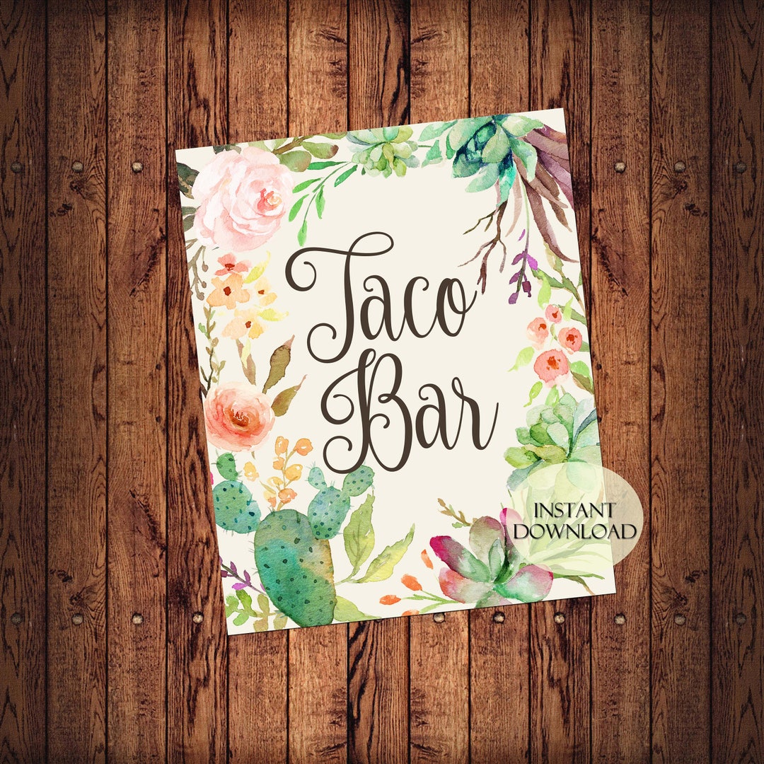Taco Bar, Printable Sign, INSTANT Download, Wedding, Bridal Shower ...