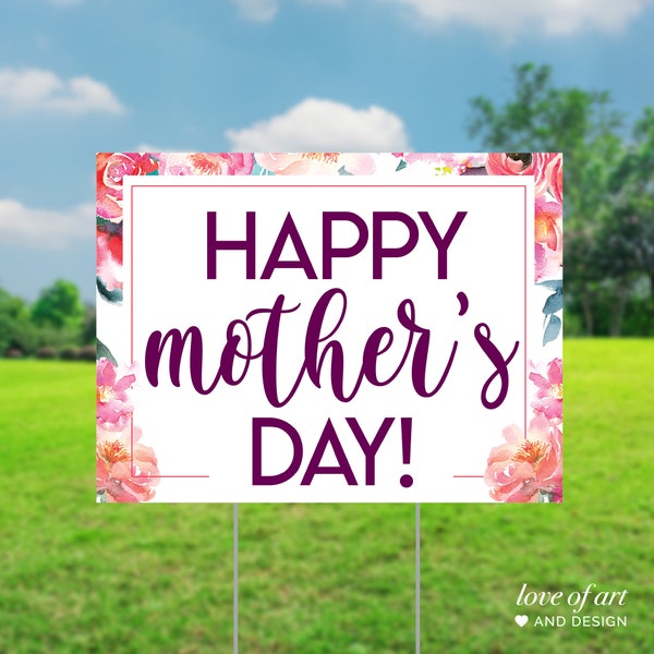 Mother's Day Lawn Sign - Gift for Mom - Mother's Day Banner - Sign for Mom - Celebrate Mom - Drive By Parade