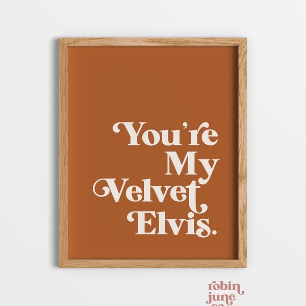 You're My Velvet Elvis, Orange Midcentury Print