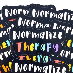 Normalize therapy sticker (therapy sticker, mental health sticker)
