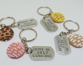Don't be self conchas keychain (concha keychain, pan dulce, dog tag, latinx)