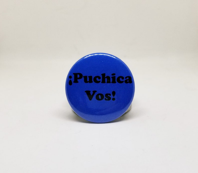 May include: A blue button with the text "&iexcl;Puchica Vos!" in black.
