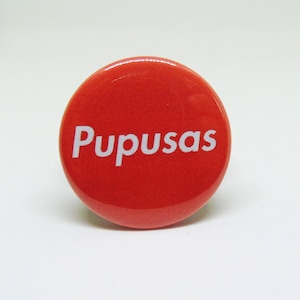 Pupusa pin (pupusa button pin, food pin, latinx pin, El salvador)