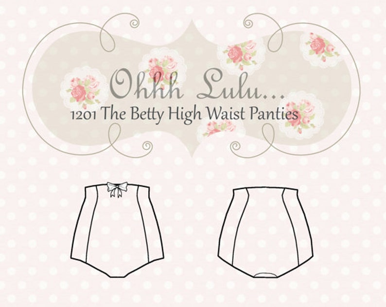 High Waist Panties Sewing Pattern Vintage Style Pin Up Ohh Lulu 1201 The Betty High Waist Panties PDF Instant Download image 1