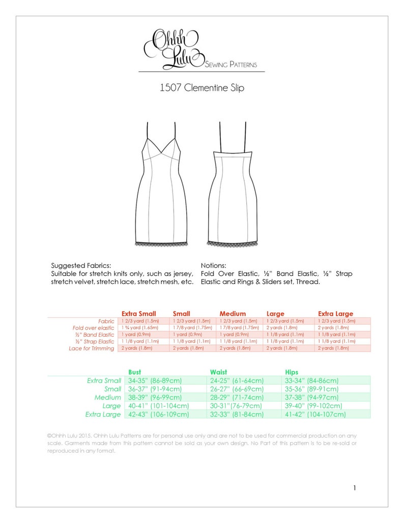 May include: A sewing pattern for a Clementine slip dress. The pattern includes instructions for sizes extra small to extra large, with measurements in inches. The pattern also includes fabric and notions requirements.