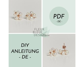 DIY IVETTE | Ohrringe Anleitung PDF Tutorial - Deutsche Version