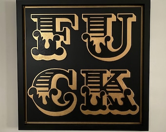 4LetterWord Typography Series - FU.CK
