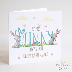 Niedliche personalisierte Jungen Osterkarte - Some Bunny Loves You!