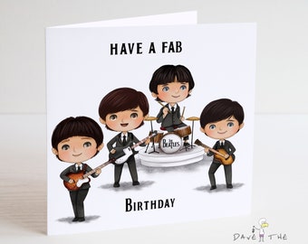 The Beatles Birthday Card - Fab Birthday - Fab Four