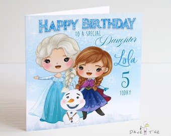 Carte d’anniversaire personnalisée FROZEN - Elsa, Anna et Olaf - Let it go