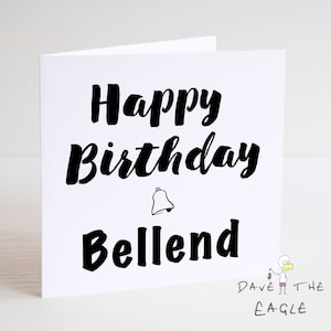 BELLEND Birthday Card - Rude cheeky