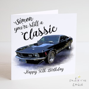 Cartão de aniversário personalizado Mustang - você ainda é um clássico