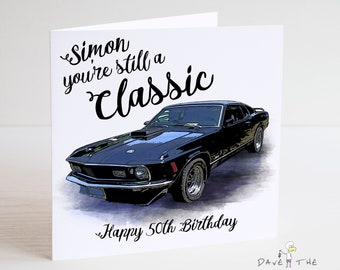 Tarjeta de cumpleaños personalizada Mustang - Todavía eres un clásico