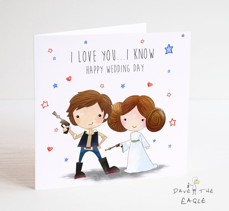 STAR WARS Wedding Card I love you...I know Girlfriend Boyfriend Husband Wife image 1