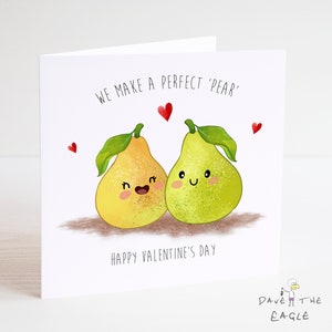 Perfect Pear Valentine's Card - Andiamo insieme come ... Marito, moglie, fidanzato, fidanzata - Anniversario