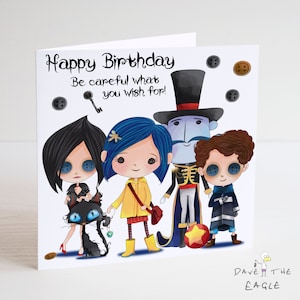 Coraline Birthday card - Be Careful What You Wish For