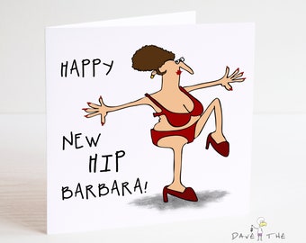 Happy New Hip Card - Congratulations - Hip Replacement