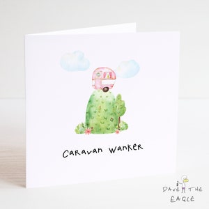 Funny Caravan Wanker Card - Camping - Nuevos propietarios de caravanas