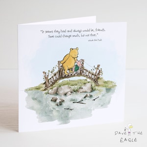 Winnie the Pooh Classic Sentiment Card - Citation Anniversaire Anniversaire Saint Valentin Amitié - Pont de l'Amitié