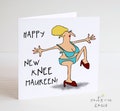 Happy New Knee Card - Congratulations - Knee Replacement/Operation