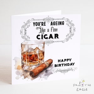 Tarjeta de cumpleaños de bebedor de cigarros y whisky - papá abuelo - personalizada