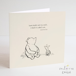 Winnie the Pooh Classic Sentiment Card - Quote Birthday Anniversary Valentines - Care Too Much