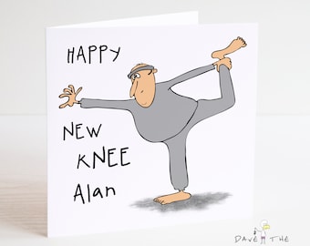 Happy New Knee Card - Congratulations - Knee Replacement/Operation