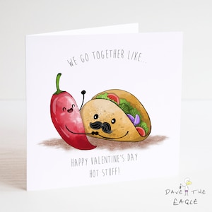 Taco & Chilli Biglietto di San Valentino o Anniversario - Andiamo Insieme Come... Marito, Moglie, Fidanzato, Fidanzata