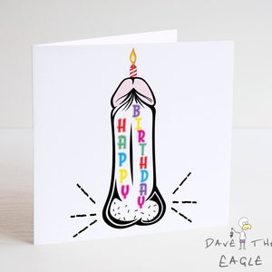Funny Penis Birthday Card - Rude sfacciato Dick Cock Willy