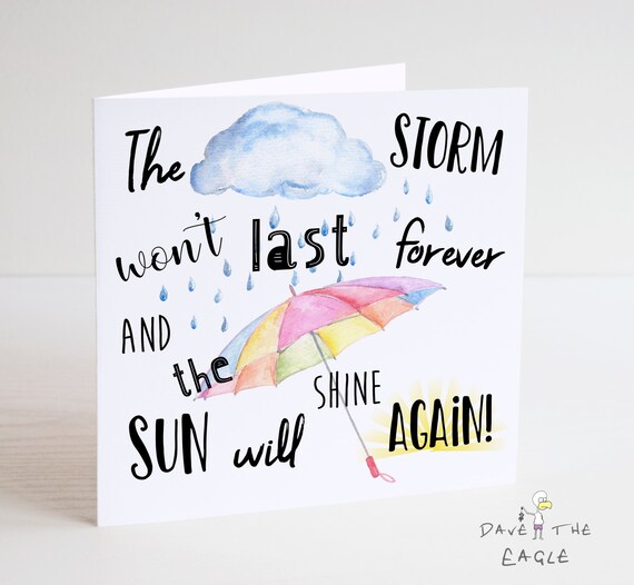 Encouragement Card Tough Times The Storm Won T Last Etsy Uk Encouragement Card Tough Times The Storm Won T Last Etsy Uk
