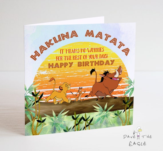 The Lion King Birthday Card Hakuna Matata - Etsy
