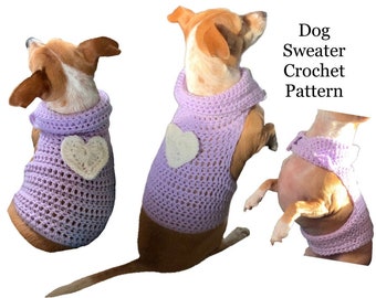 CROCHET PATTERN Dog Sweater with Collar - Small Size Dog Pet Chihuahua Vest Birthday Jacket Sweater Apparel Clothes Costume Outfit Heart