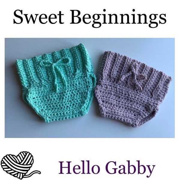 Sweet Beginnings Baby Bloomer 3 - 6 Months Diaper Cover Crochet Pattern PDF Baby DIY Photo Prop Tutorial Easy Cake Smash Infant Clothes