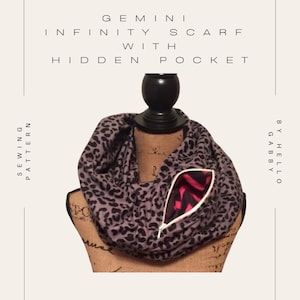 Gemini Infinity Scarf Sewing Pattern PDF ~ Hidden Pocket ~ Beginner Friendly ~ Instant Download ~ Neck Stash ~ Passport Holder