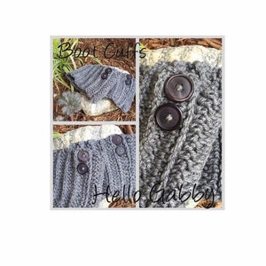 May include: Gray crocheted boot cuffs with large brown buttons. The cuffs are displayed in three different views, showcasing the texture and button details. The text "Boot Cuffs" and "Hello Gabby" are visible in the image.