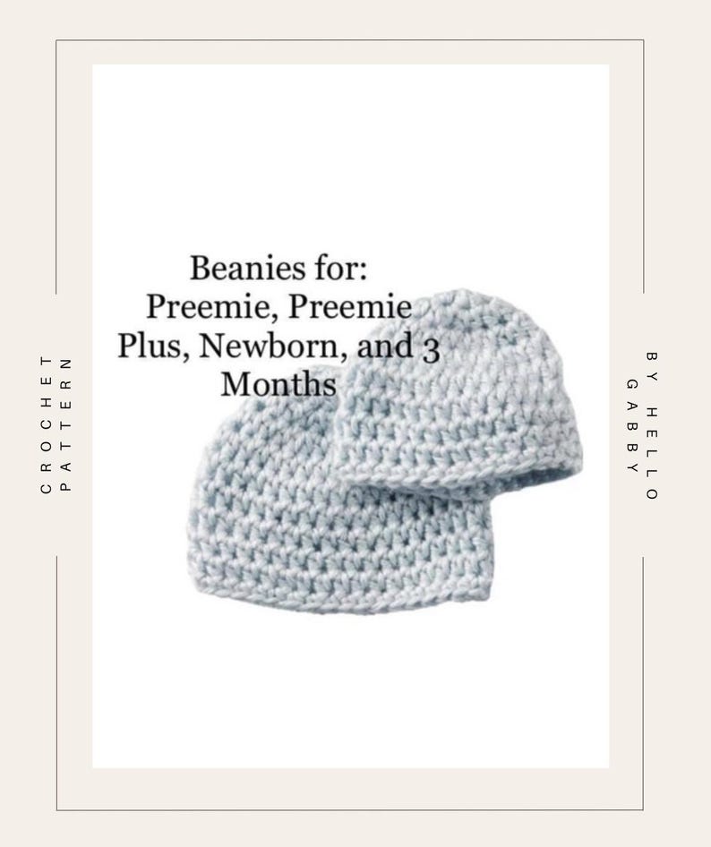 Preemie & Newborn Beanie Crochet Pattern PDF – 0–3 Months Beanie Crochet PATTERN DIY Photo Prop Baby Tutorial Easy Donation Charity image 1