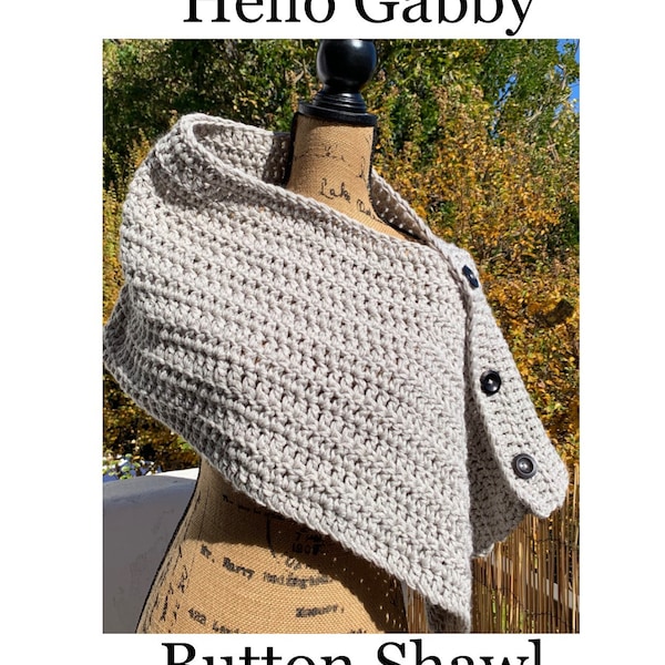 Button Shawl Crochet PATTERN Knit Scarf Neck Warmer Winter Boho Cowl Wrap Sweater Beginner Quick Guide DIY