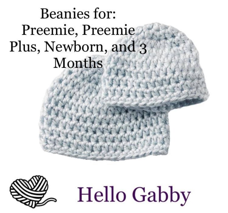 May include: Two crocheted baby beanies in light blue, one slightly larger than the other. Beanies for: Preemie, Preemie Plus, Newborn, and 3 Months. Hello Gabby.